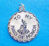 Sterling silver vintage to my maid of honor charm